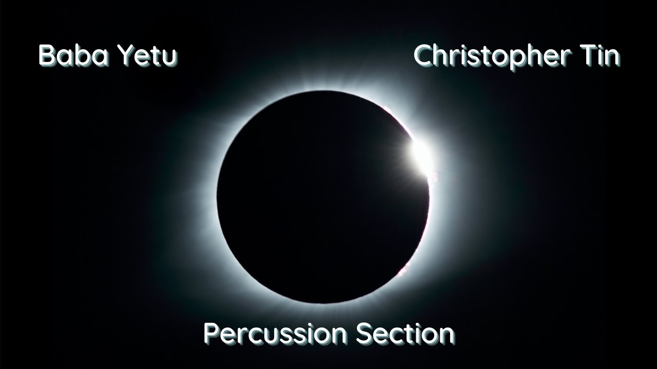 Baba Yetu - Percussion Section