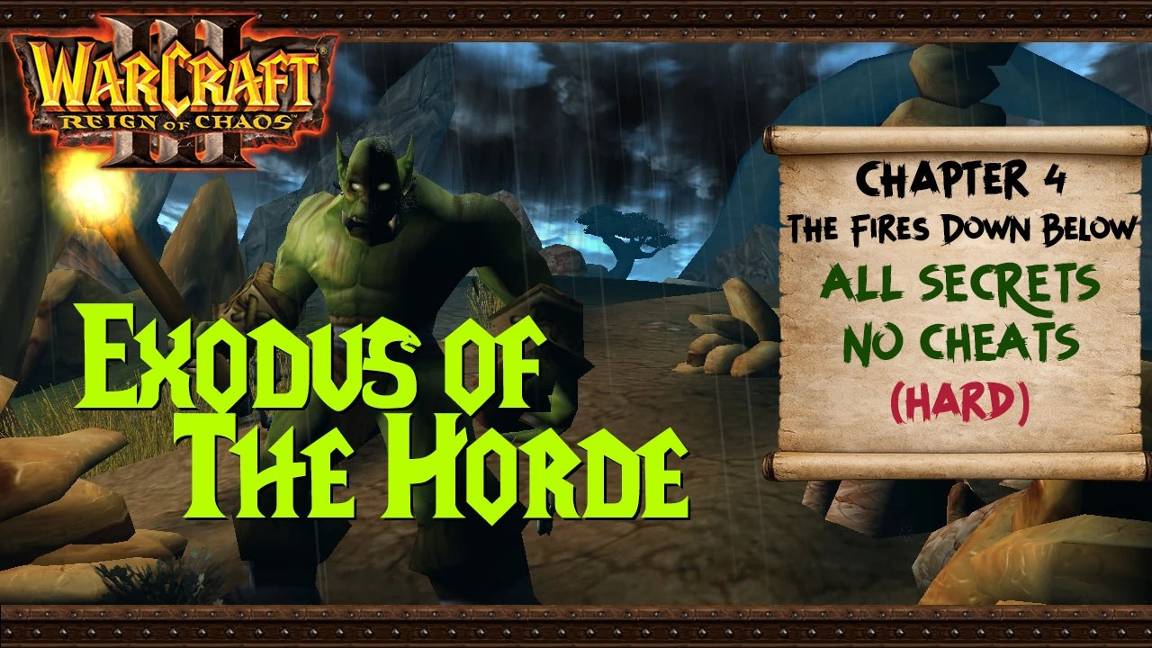 Exodus of the Horde Ch.4 - The Fires Down Below {Classic SD} (Hard)