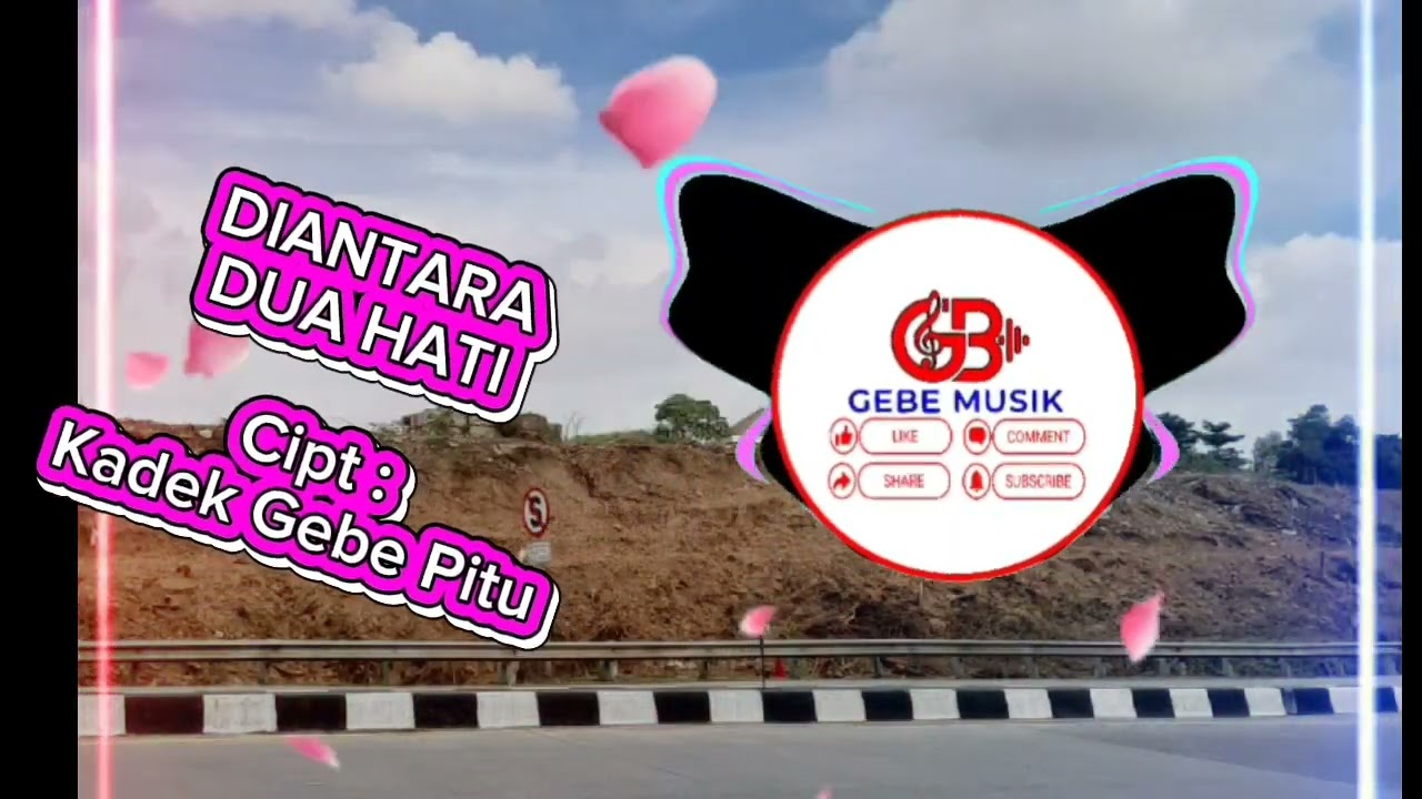 DIANTARA DUA HATI, cipt. Kadek Gebe Pitu,Gebe Musik,Pop Melayu Tetbaru 2026,Gebe7_YoBen,