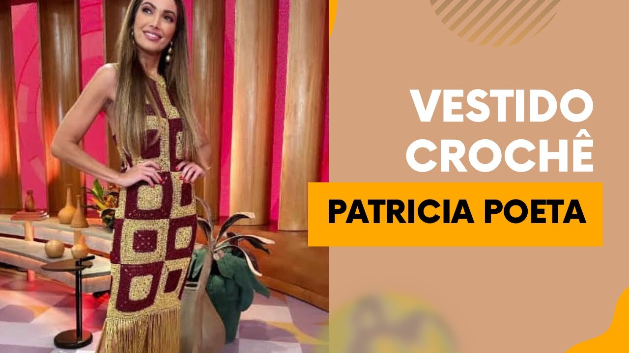 Vestido crochê Patrícia Poeta/ inspiração