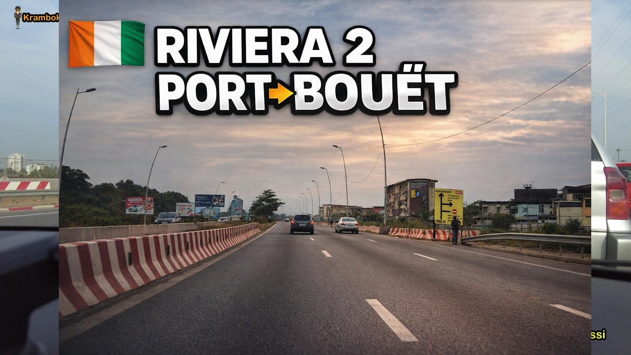 De Riviera 2 à Port-Bouët Anani 🚘 | Abidjan – Côte d’Ivoire | Drive Tour