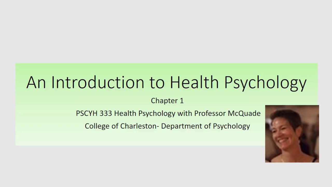Chapter 1 Introduction to Health Psychology