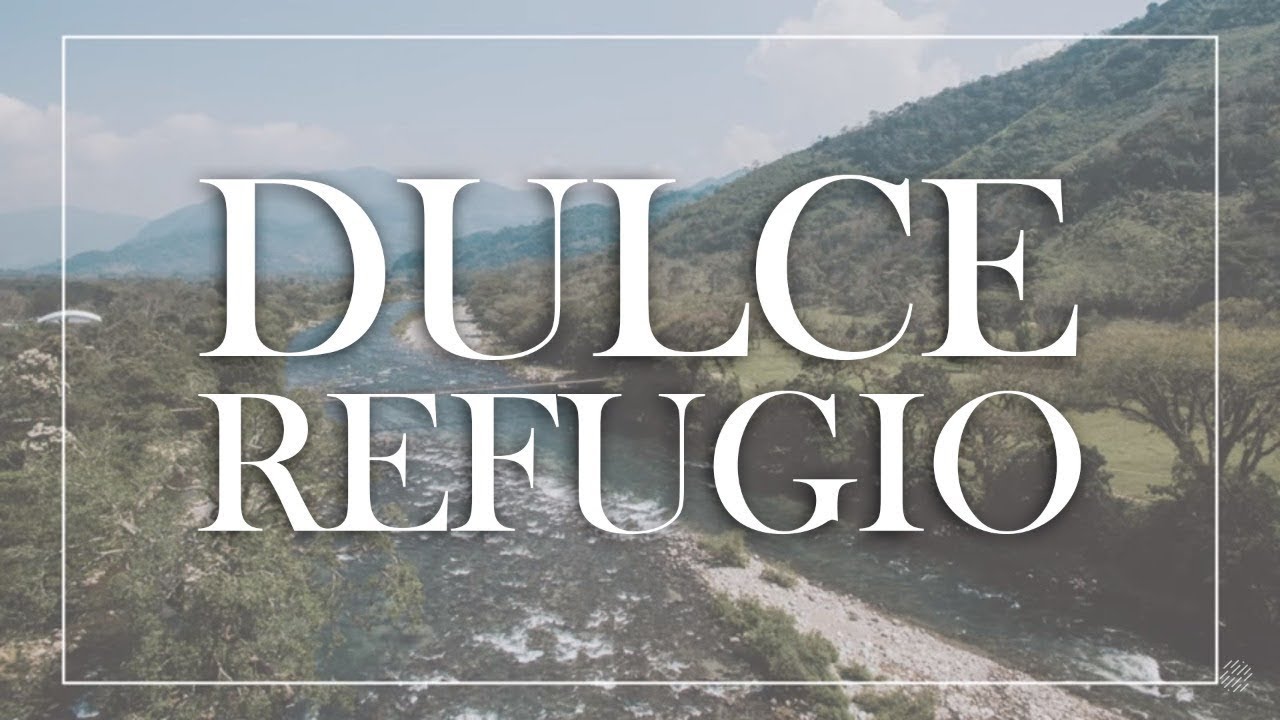Marcos Vidal  - Dulce Refugio (Video Lyrics)