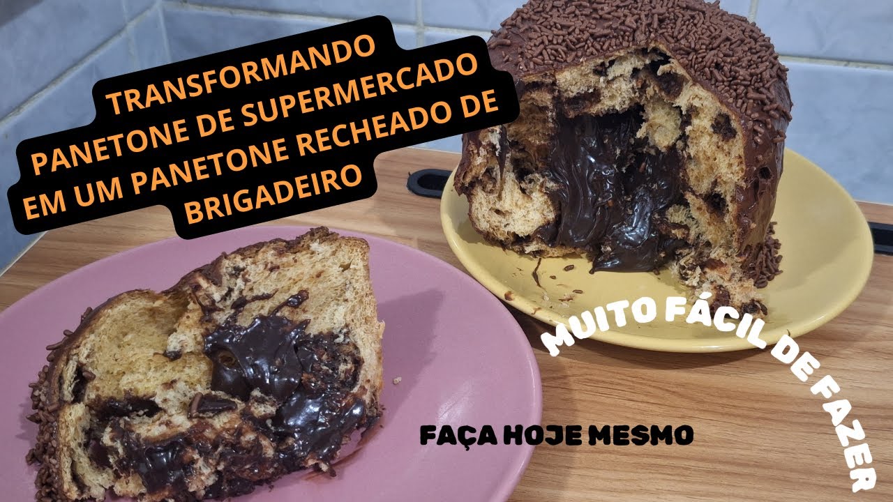 Transformando panetone simples de mercado em um com recheio de brigadeiro