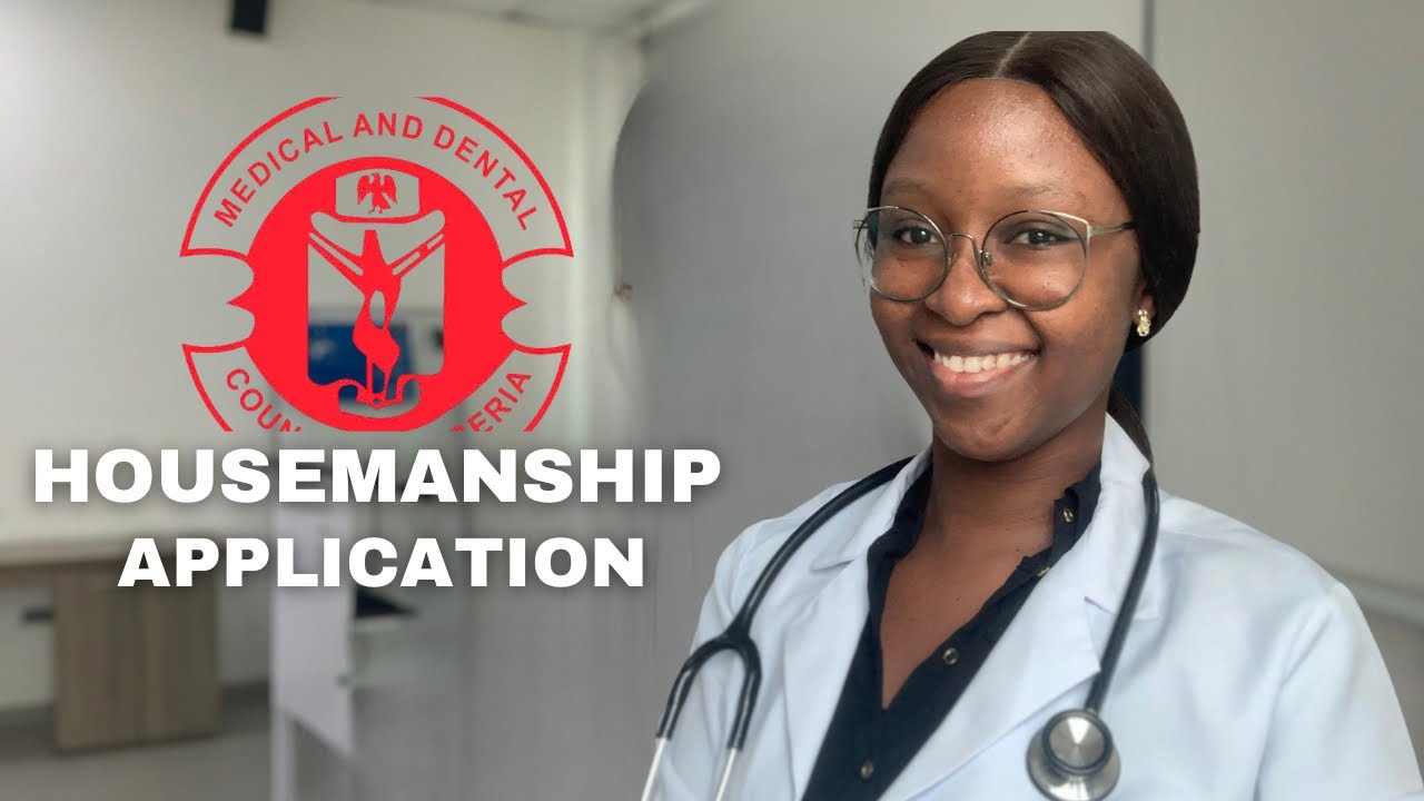 How To Apply For Housemanship In Nigeria