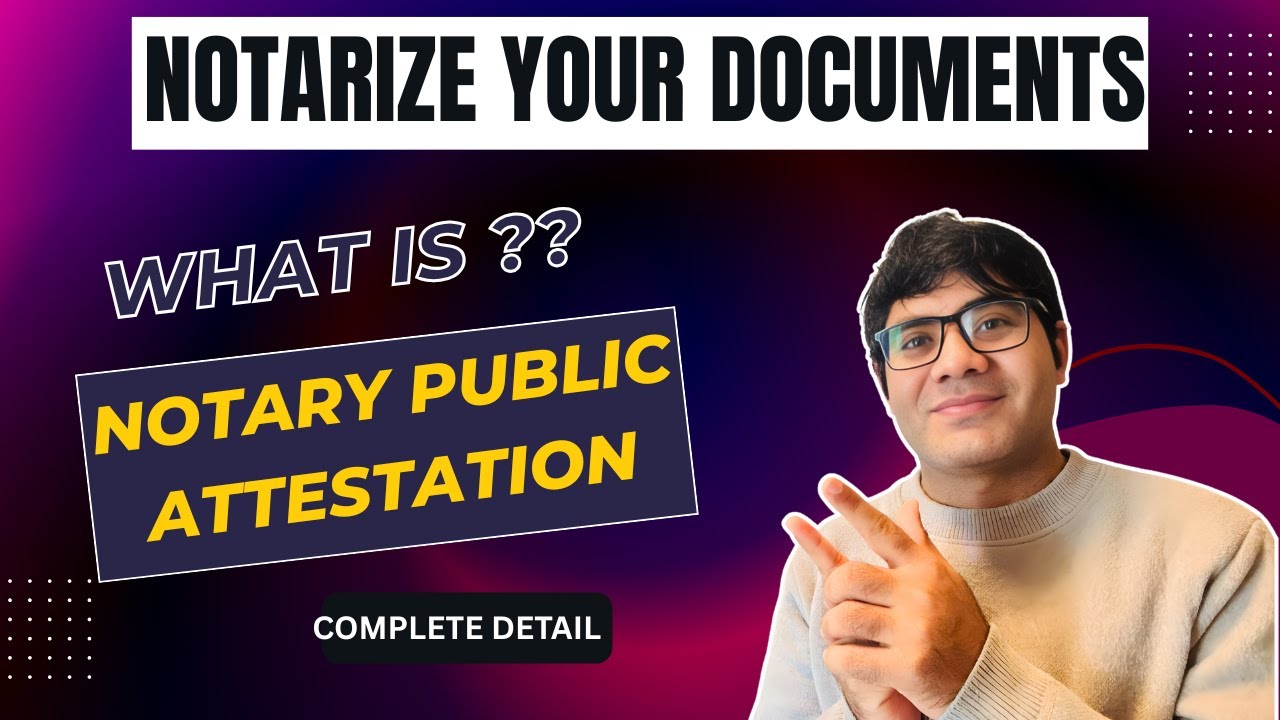 What Is Notary Public Attestation? | Complete Guide for Document
