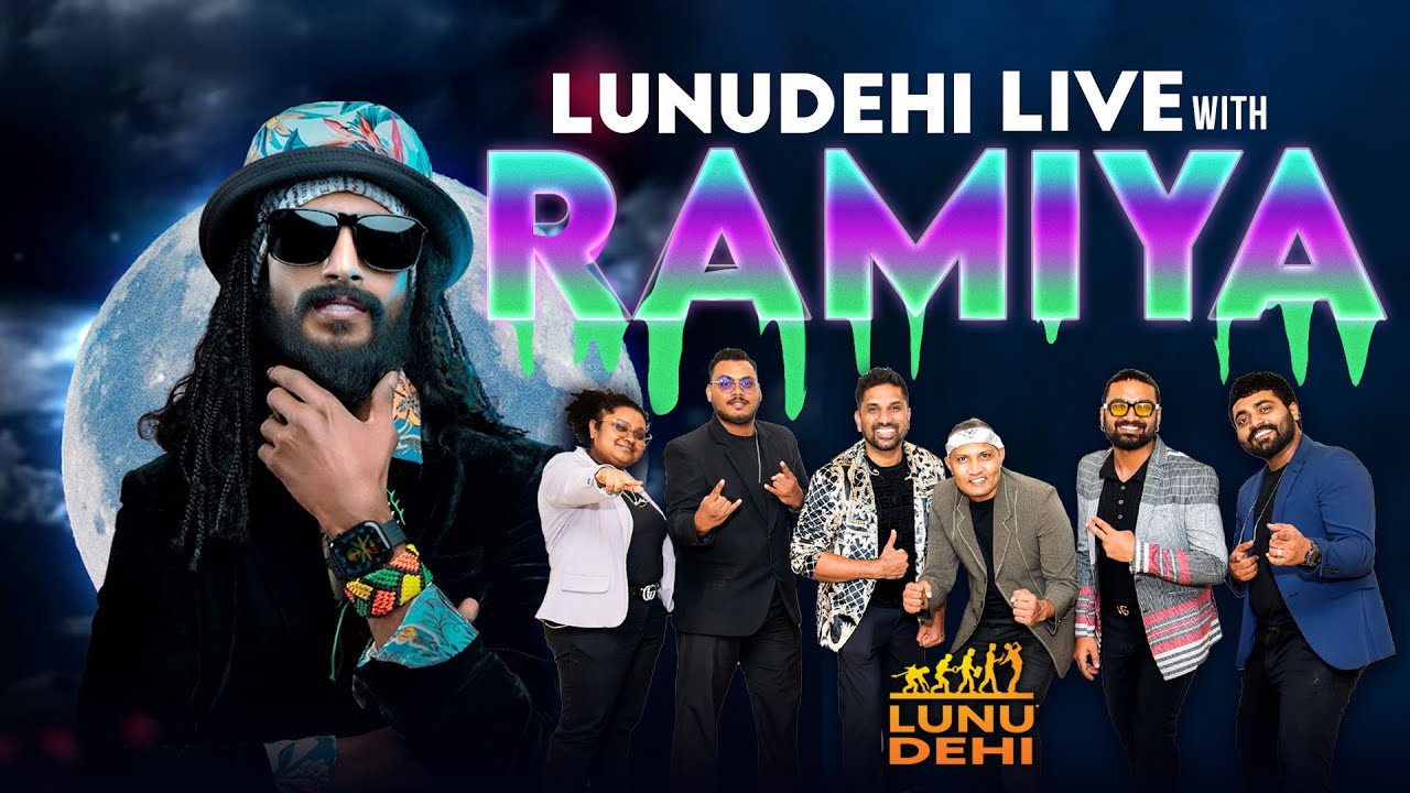 RAMIYA Live with LUNUDEHI | Dushan Jayathilake | Nalin Samath