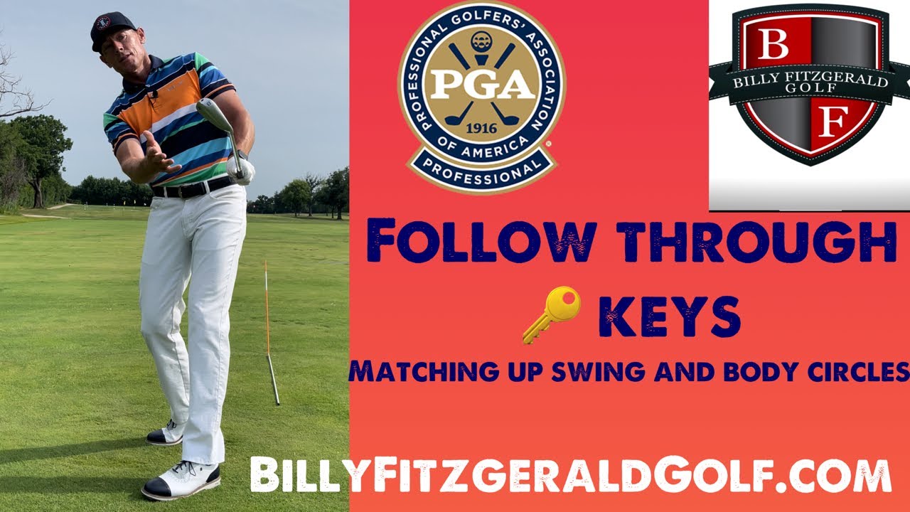 Follow Through 🔑Keys: Matching Up Swing and Body Circles