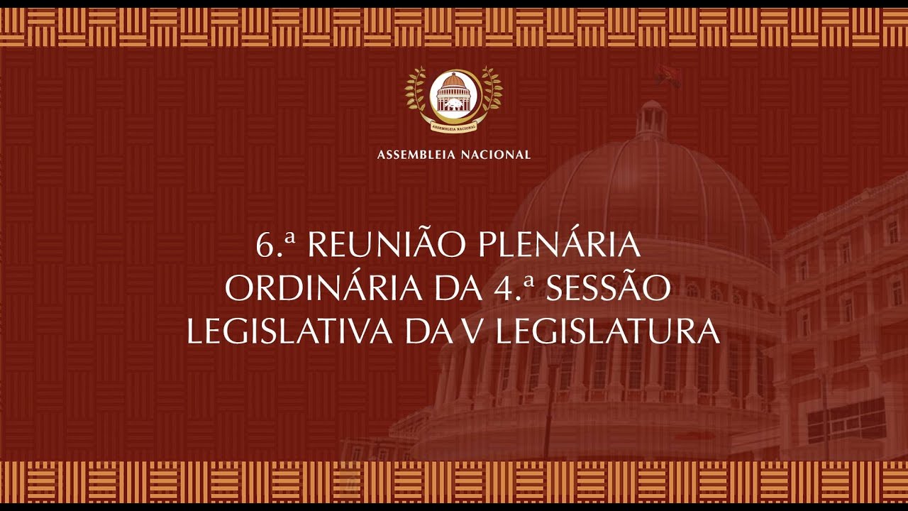 6.ª Reunião Plenária Ordinária da 4.ª Sessão Legislativa da V Legislatura (Continuação)