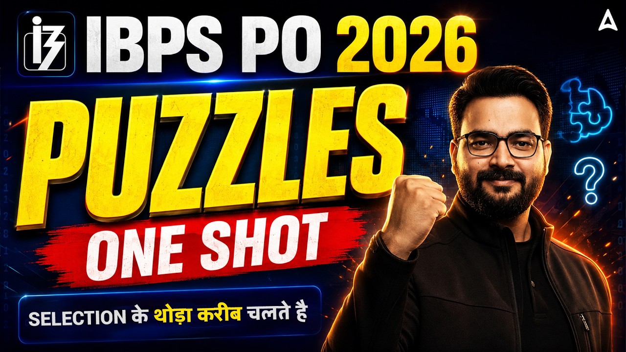 IBPS PO 2026 Puzzle One Shot | Complete Reasoning Preparation | Banking Reasoning