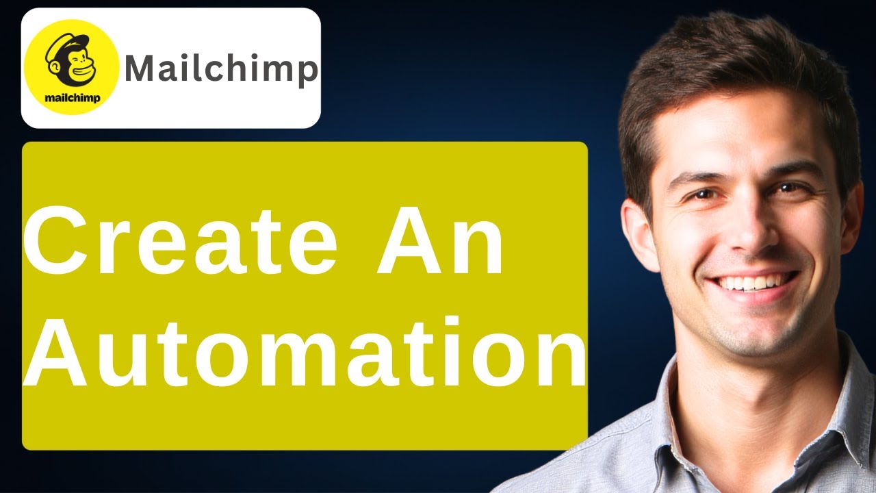 How To Create An Automation In Mailchimp [2026 Guide]