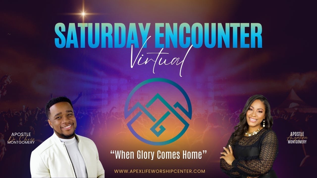Apex Life Worship Center Virtual Saturday Service