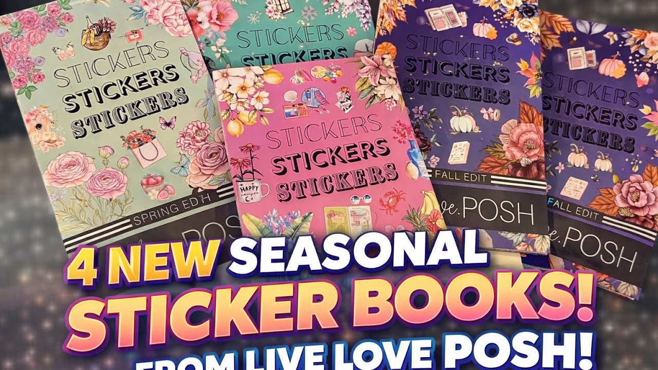 4 New Seasonal Sticker Books From Live Love Posh 