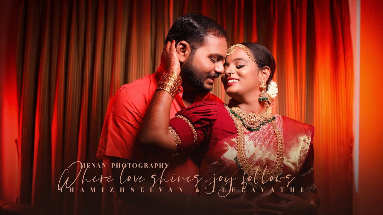 Where love shines, joy follows | Thamizhselvan & Leelavathi | Wedding Higlights | Menan Studio