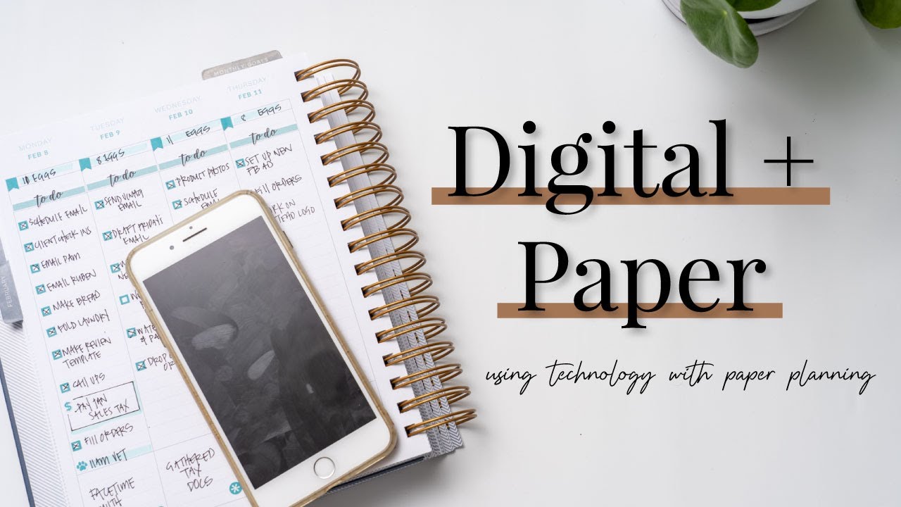 Using Digital & Paper Planning Together