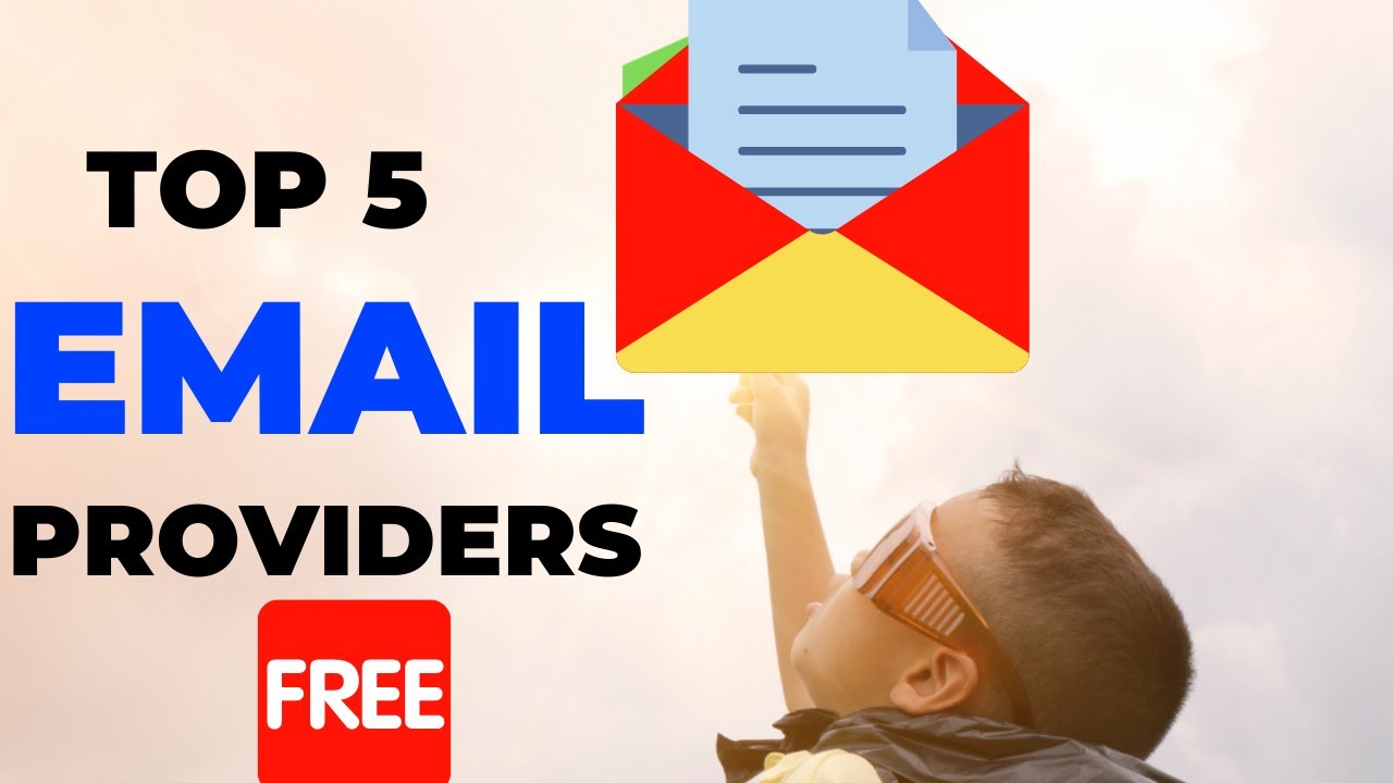 5 Best Free Email Account and Service Providers in 2021 [FASTEST & MOST SECURED]