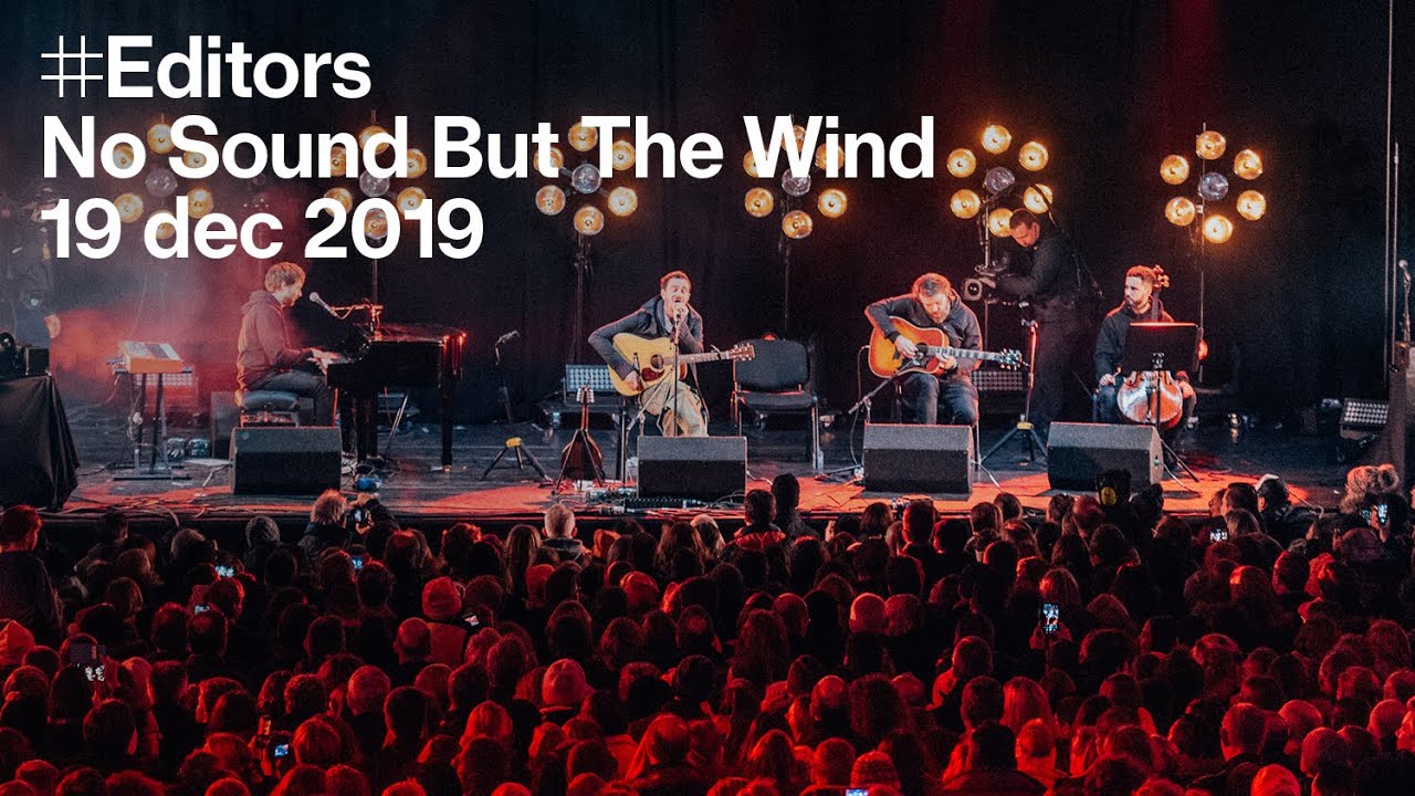 Editors - No Sound But The Wind (live in Kortrijk)