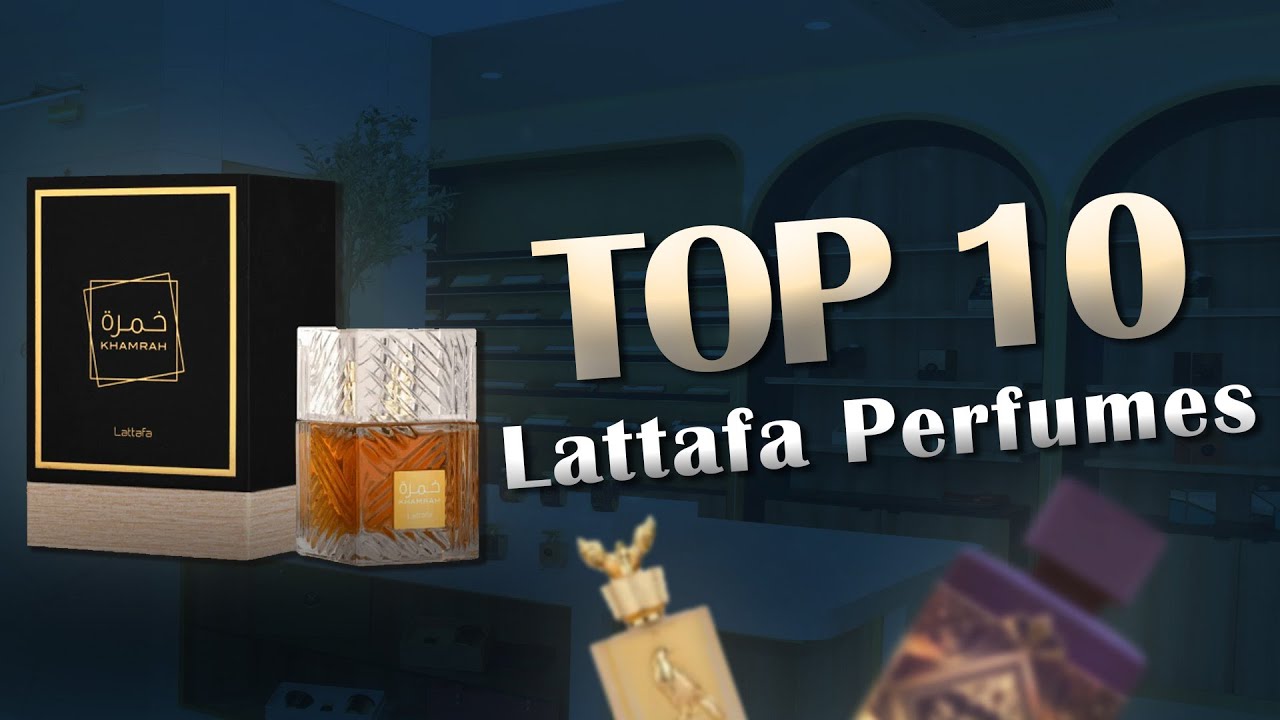 TOP 10 LATTAFA PERFUMES | BEST LATTAFA PERFUMES | TOUR DIARIES | DUBAI PERFUMES