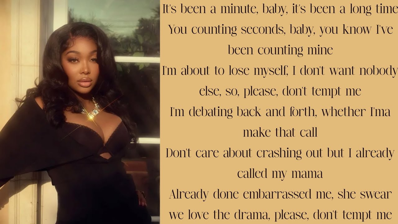 Summer Walker ~ Don't Make Me Do It/Tempted ~ Lyrics 