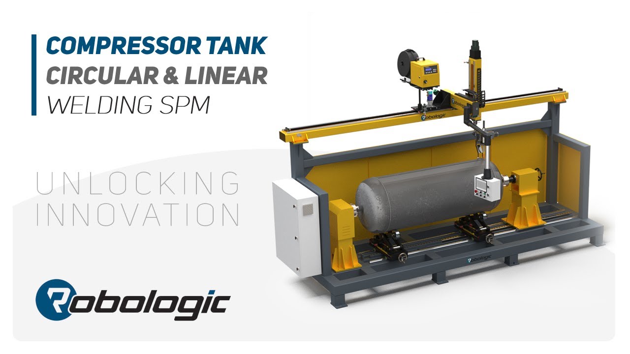 Automatic COMPRESSOR tank welding SPM | Air receiver tank welding automation | Robologic india