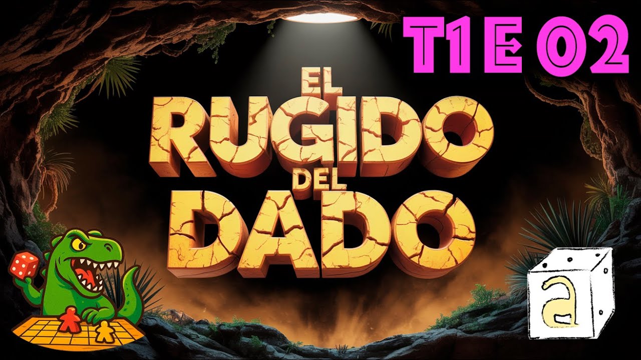 30 juegos de mesa que ANSIAMOS este 2026 | El Rugido del dado T01 E02
