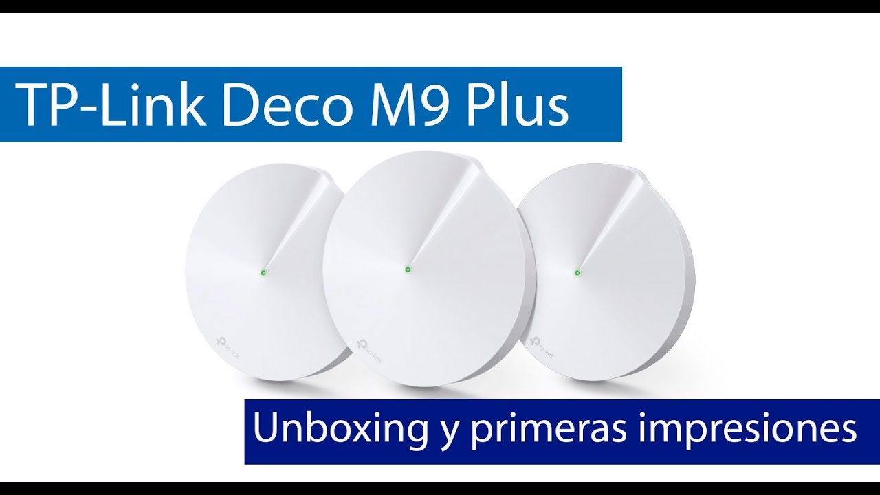 TP-Link Deco M9 Plus: Conoce este sistema Wi-Fi Mesh tribanda