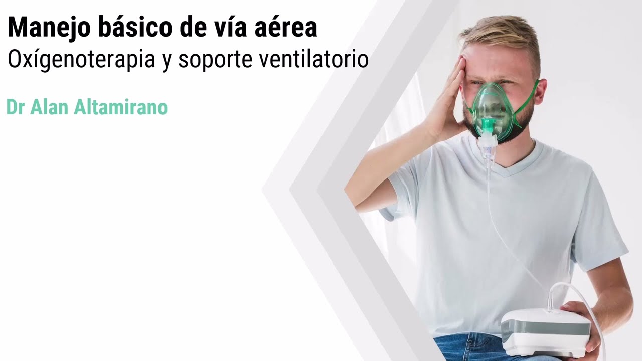 Simulación Clínica: Disnea y Manejo Básico de Vía Aérea con Oxigenoterapia y Ventiloterapia