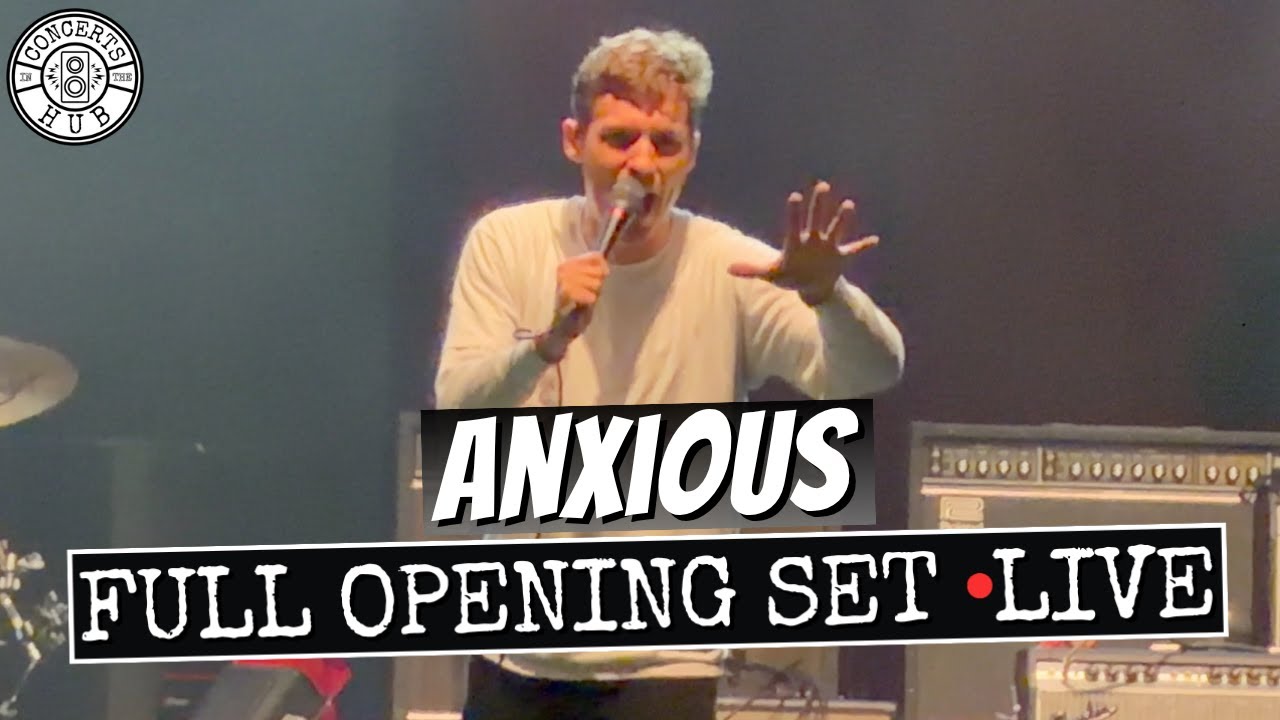 Anxious Full Opening Set LIVE