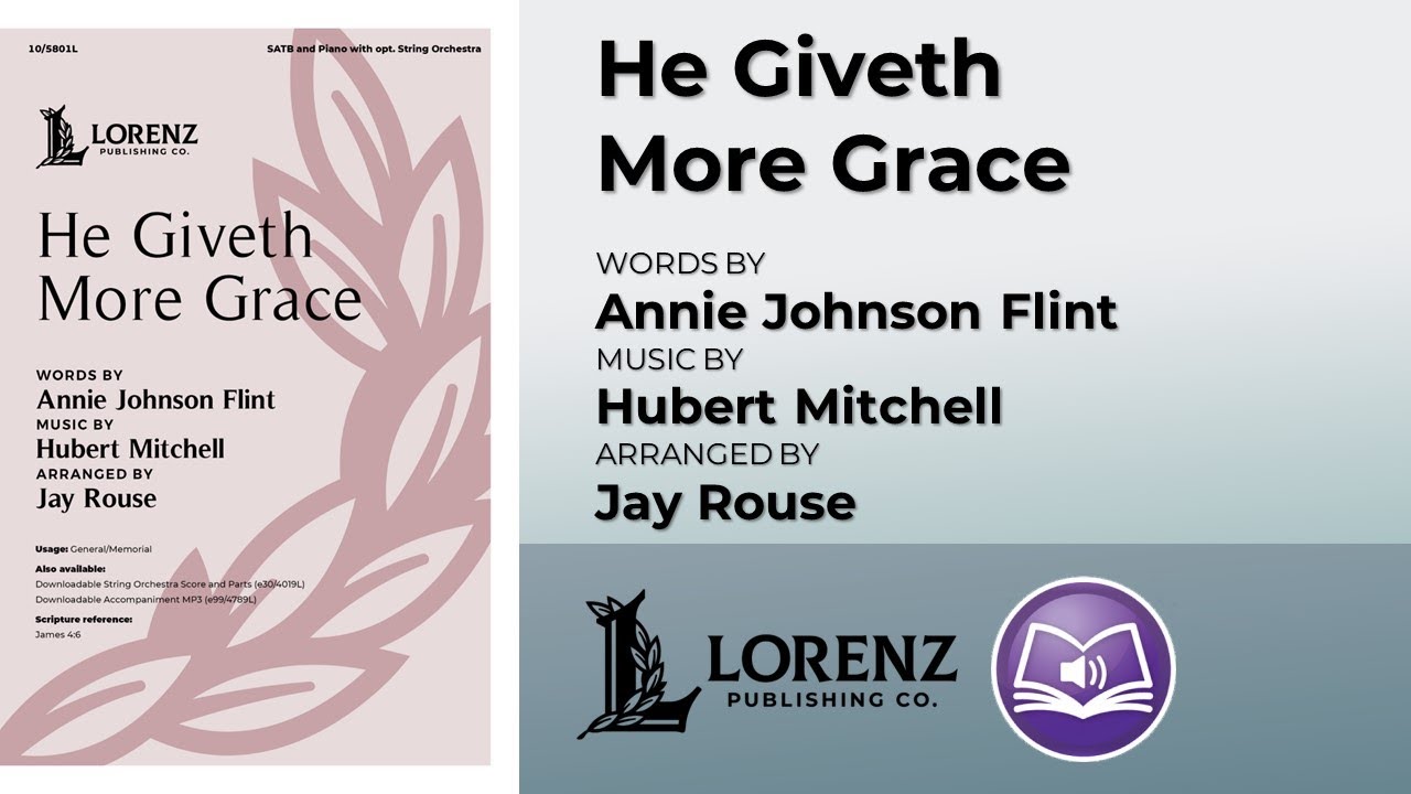 He Giveth More Grace | arr. Jay Rouse