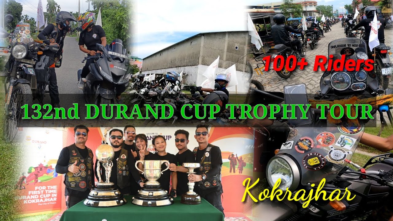 Durand Cup Trophy Tour 132nd Edition || Kokrajhar Bodoland