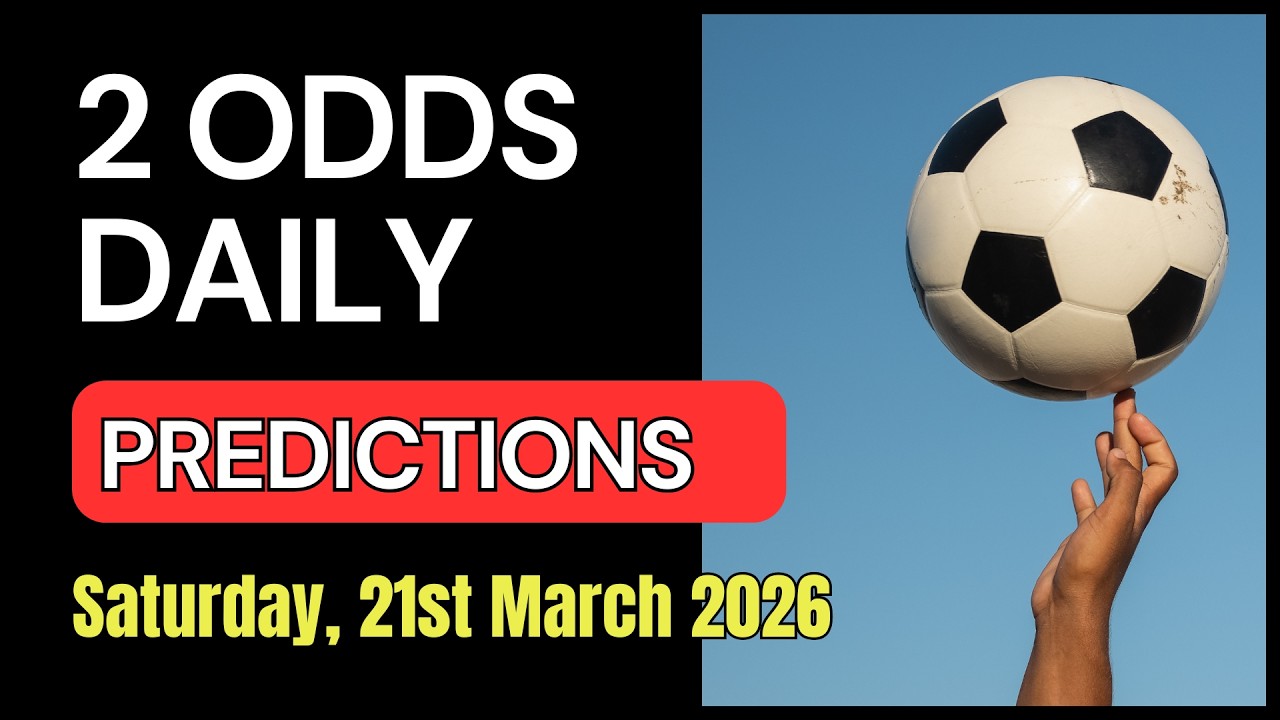 2 ODDS Daily Predictions | Rollover Football Betting Tips | 21st March 2026
