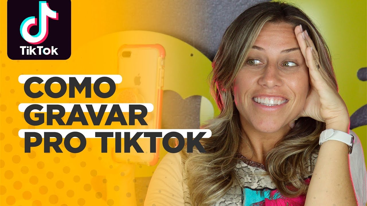 COMO GRAVAR PRO TIKTOK PARA INICIANTES  | Paula Tebett
