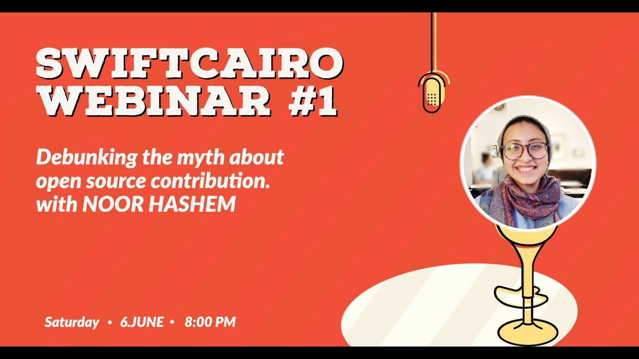 Webinar #1 about the open source with Noor Hashem