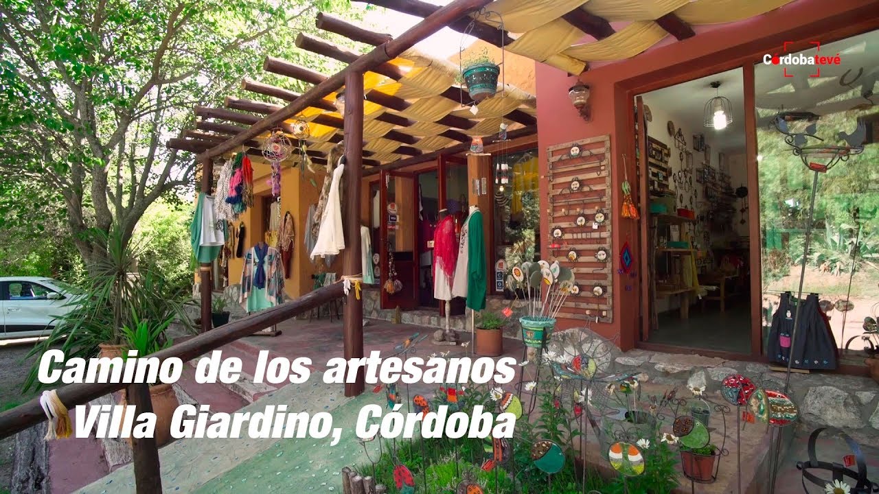 Córdoba Camino de los Artesanos, Villa Giardino ( CórdobaTeVé )