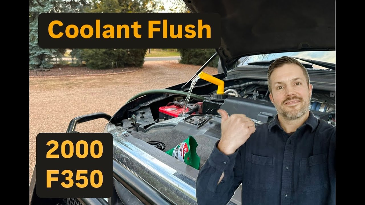 2000 F350 Gooch's Coolant Flush