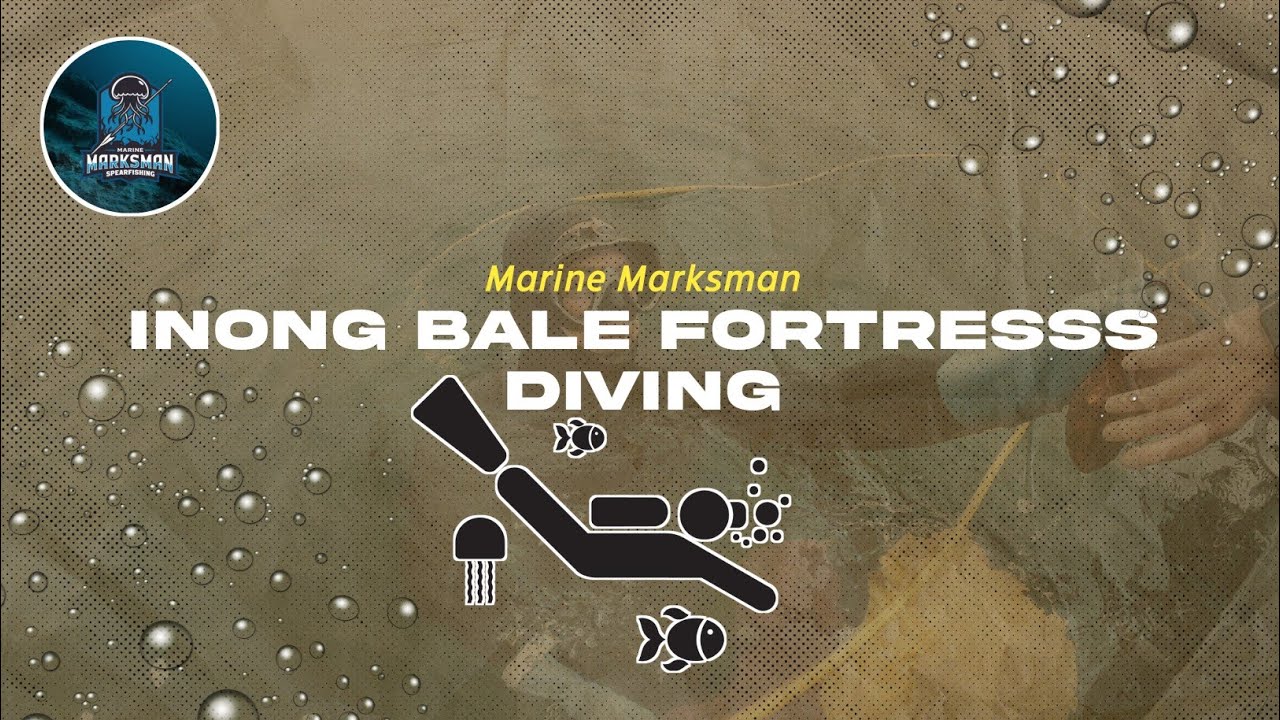 DAY SPEARFISHING | Season Inong Balee Fortress - Episode 2 | - Marine Marksman -