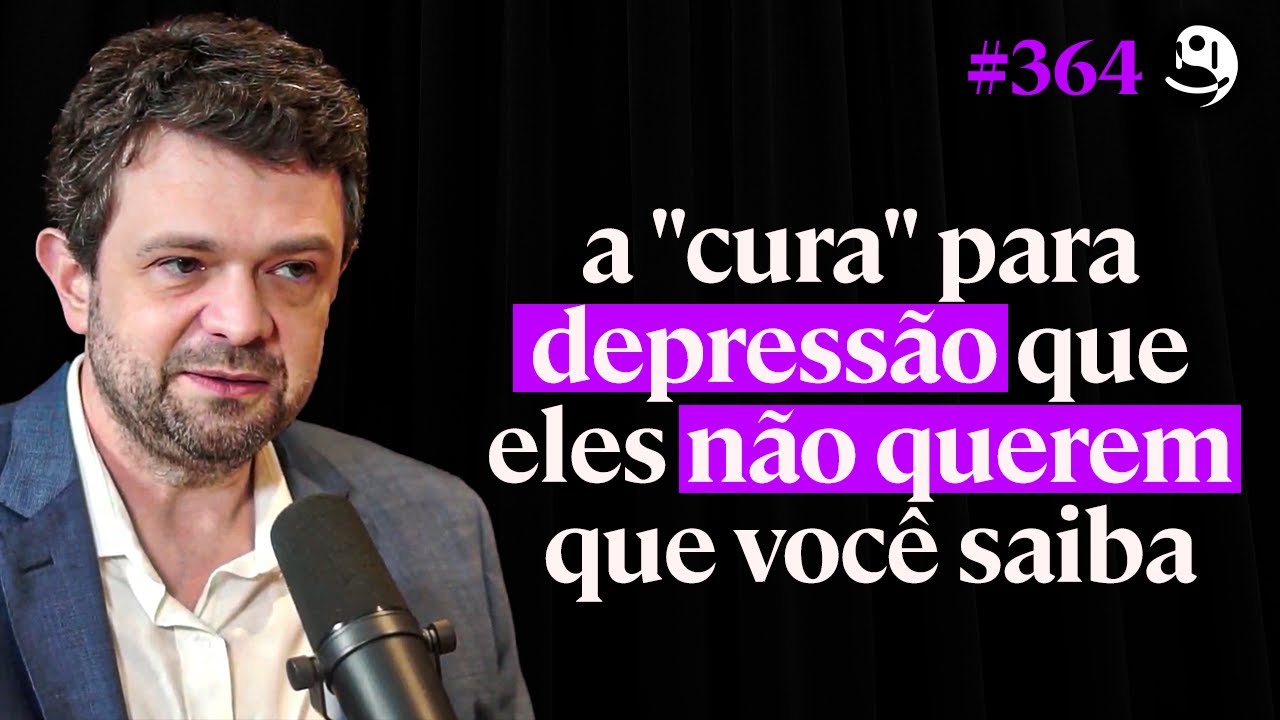 Entender Isso Vai te Ajudar a Vencer a Depressão - Dr. Tiago Gil | Lutz Podcast #364