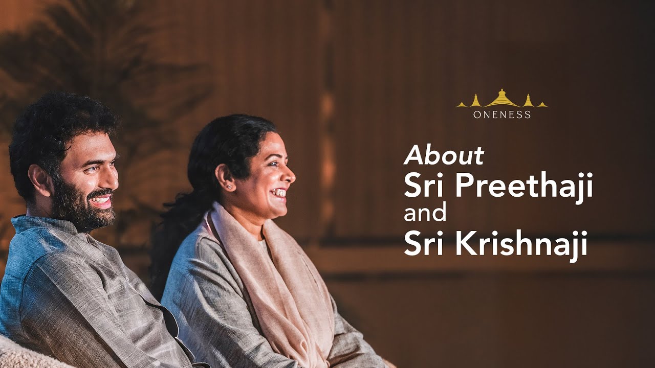 About Sri Preethaji & Sri Krishnaji