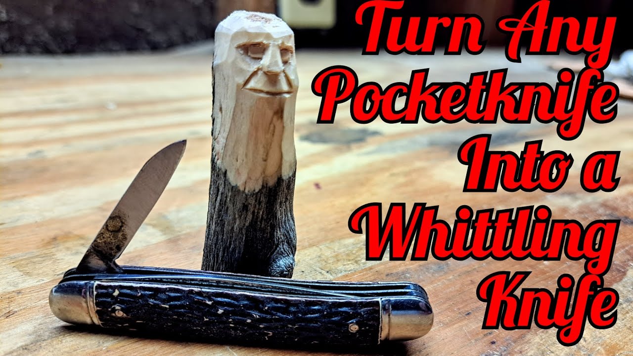 Turning a Pocketknife Into a Whittling Knife