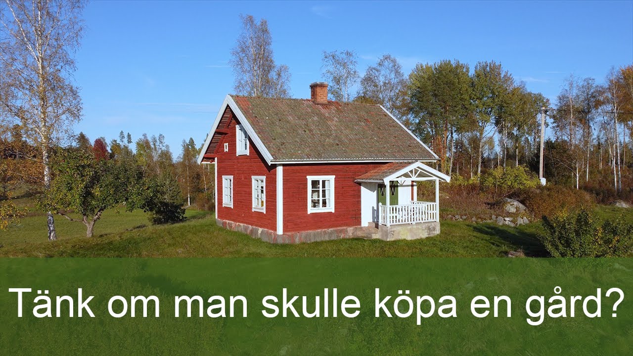 AB Karl Hedin | AHA T&auml;nk om man skulle k&ouml;pa en g&aring;rd?