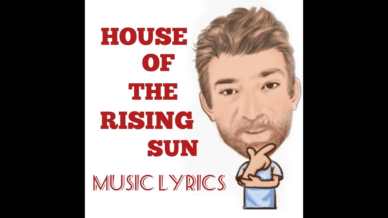 English Tutor Nick P Music Lyrics Explained (28) House of the Rising Sun