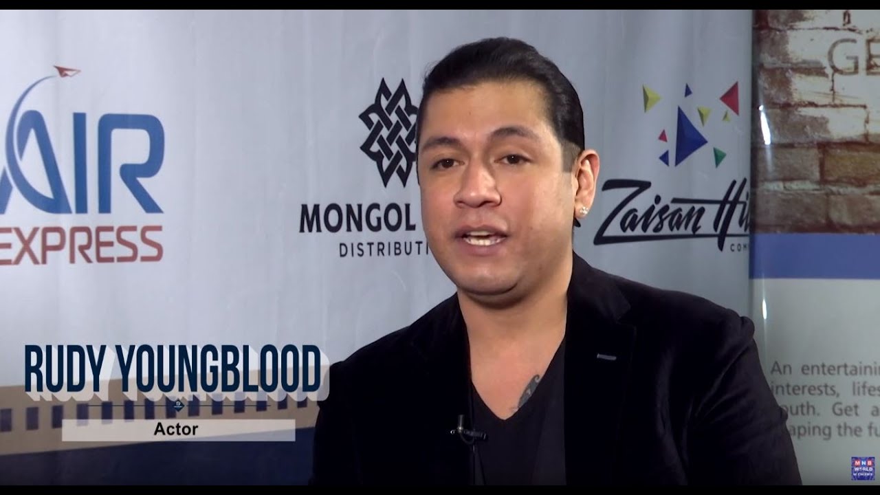 Hollywood in Mongolia | Rudy Youngblood | MNB World