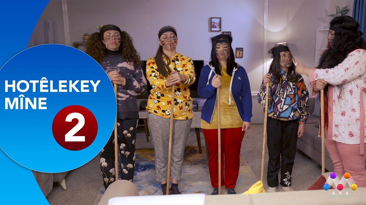 HOTÊLEKEY MÎNA -  BEŞÎ  2 | هۆتێله‌كه‌ی مینه‌ - به‌شی 2  [HD] | #AVAEntertainment