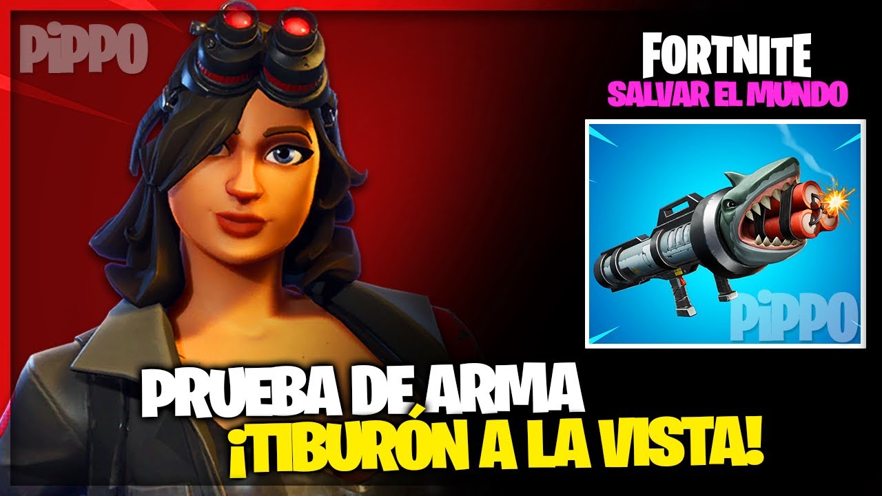 NUEVO ¡TIBURÓN A LA VISTA! - PRUEBA DE ARMA - FORTNITE SALVAR EL MUNDO