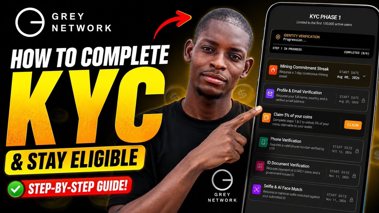 PHASE 1 KYC ON GREY NETWORK | HOW TO COMPLETE YOUR KYC