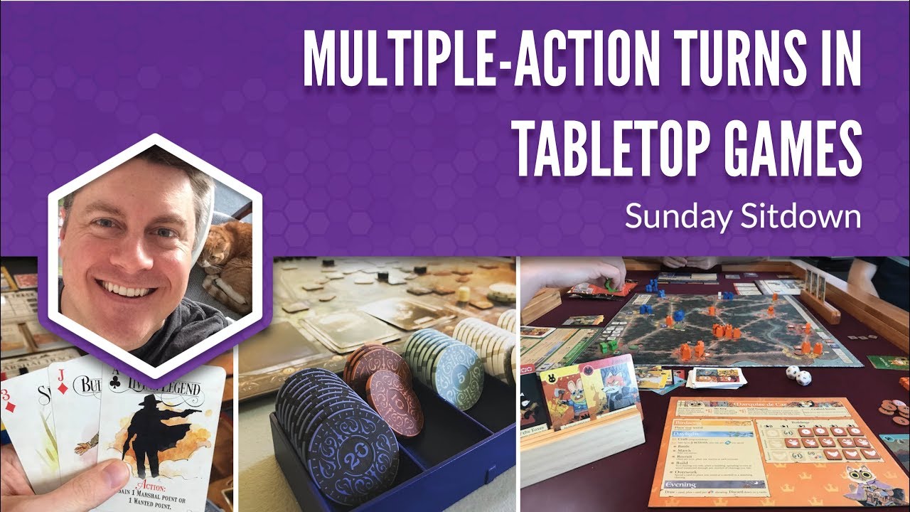 Multiple-Action Turns in Tabletop Games (Sunday Sitdown)
