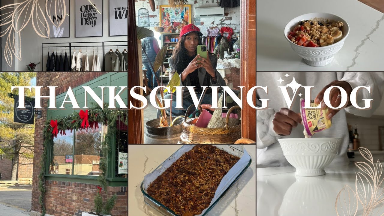 HOLIDAY VLOG:Thanksgiving in Iowa, how I stay healthy+balanced over holidays,sharing my fave spots!