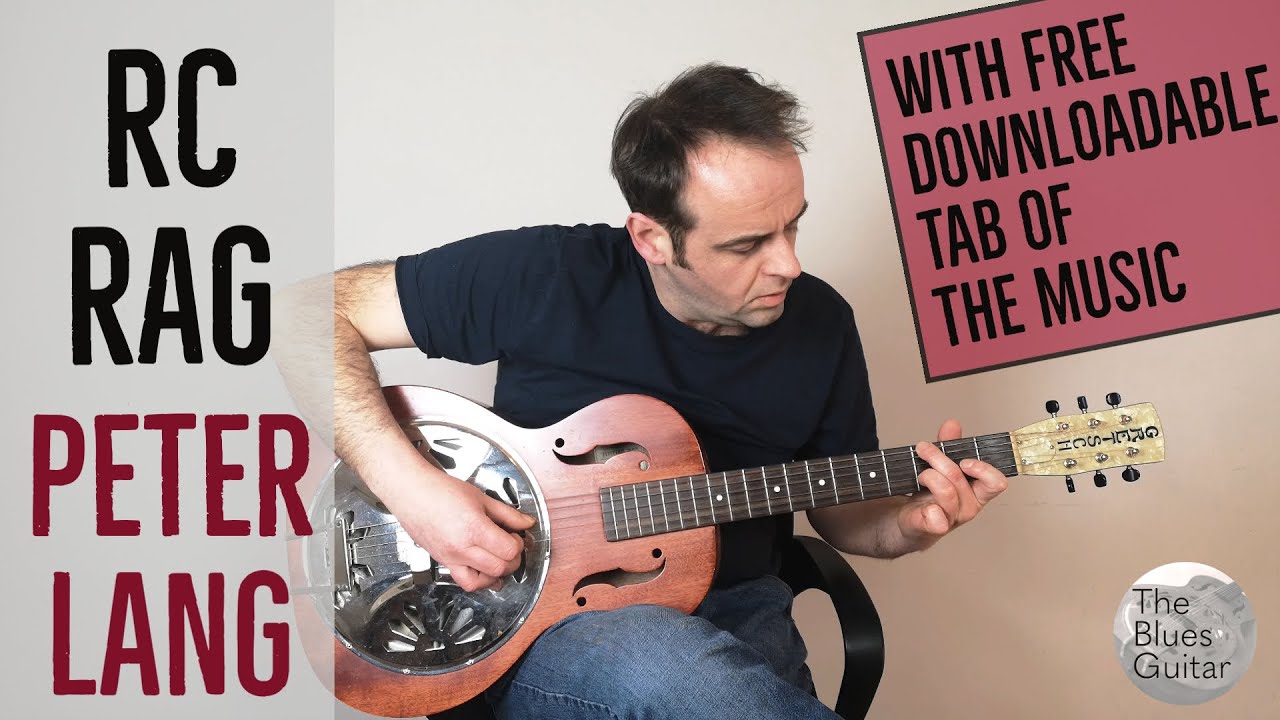 RC Rag - Peter Lang - Tutorial and Tab