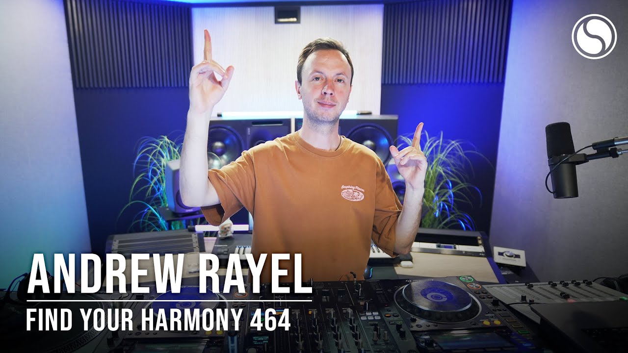 Andrew Rayel - Find Your Harmony Episode #464