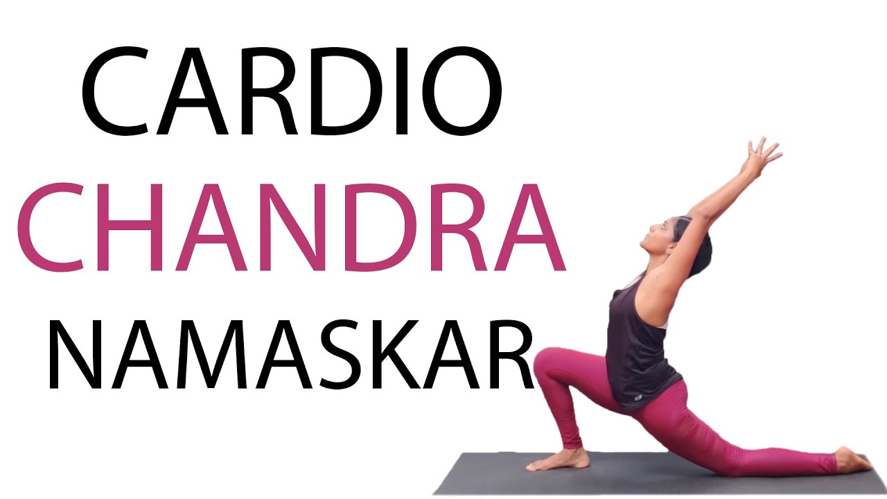 Cardio Yoga Workout | 12 Rounds of Chandra Namaskar | Moon Salutations | Yoga for Weightloss